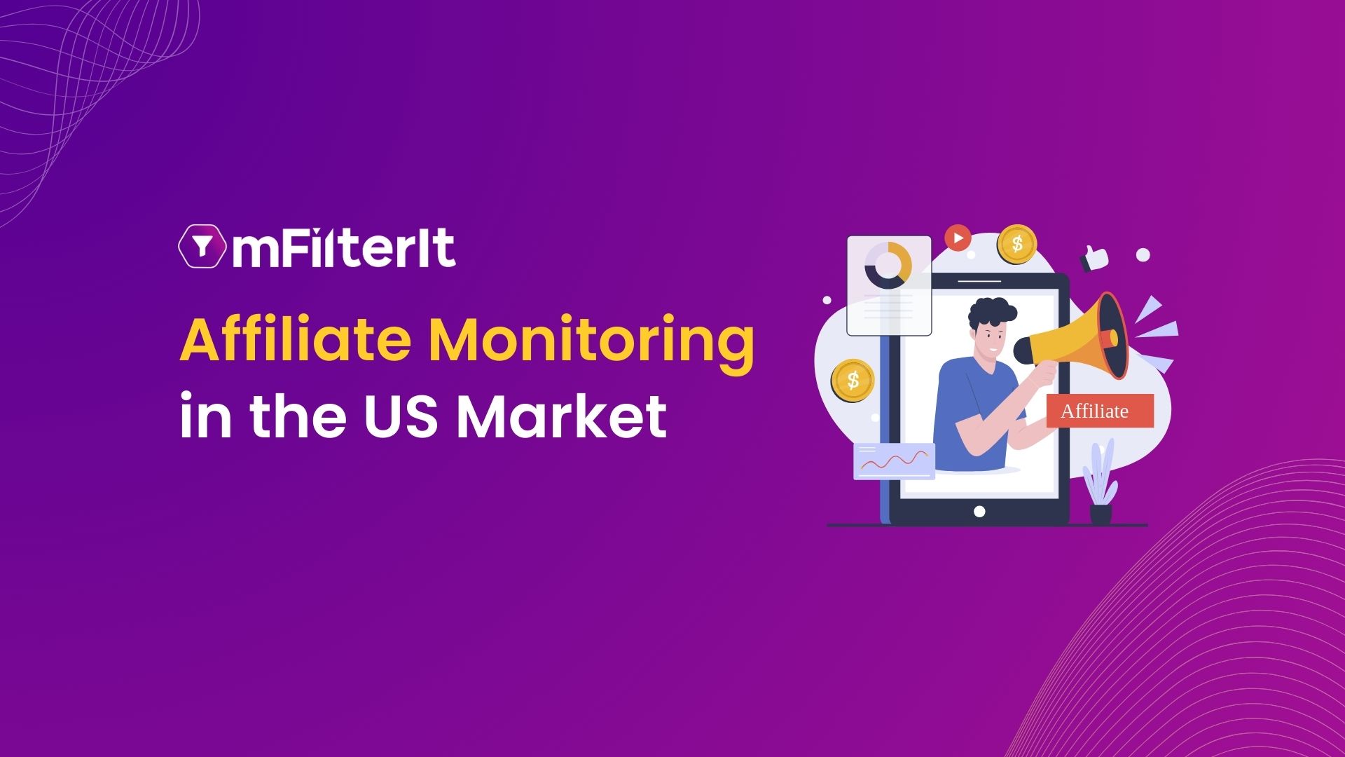 Affiliate monitoring in the USA